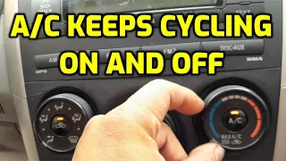 CAR AC TURN ON AND OFF FREQUENTLY (EVERY FEW SECONDS)