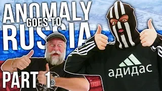 Anomaly goes to Russia (PART 1)