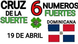 Cruz de la suerte y numeros ganadores para hoy 19 de Abril para República Dominicana