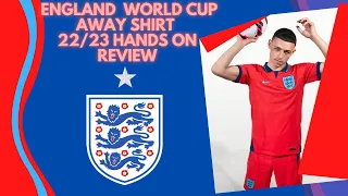 England World Cup 22/23Away shirt Hands on review