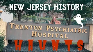 Trenton's (Haunted) History