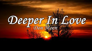 Deeper In Love with Lyrics by Don Moen BacksliderMeTv Christian Music Worship Songs