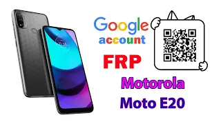 How to Bypass Google account FRP on Motorola Moto E20 (NEW)