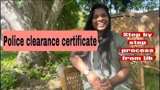 Police Clearance Certificate(PCC) |How to apply PCC  from UK  |Step by-Step Guide 2023