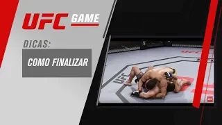 UFC GAME: DICAS SOBRE FINALIZAÇÃO