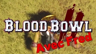 Découverte - Bloodbowl 2