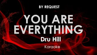 You Are Everything | Dru Hill karaoke