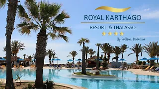 Publicité - Hôtel Royal Karthago Resort & Thalasso