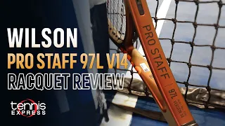 Wilson Pro Staff 97L v14 Tennis Racquet Review | Tennis Express