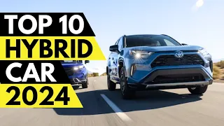 TOP 10 Best Hybrid Car 2024.