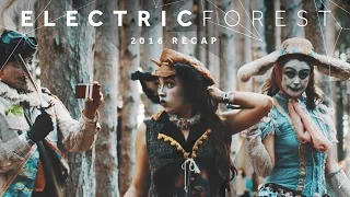 Electric Forest 2016: "Divinity" Recap Video