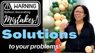 Balloon Decorating Mistakes - Tips and Tricks for Balloon Business 2023