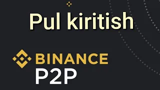 Binance P2P orqali pul kiritish