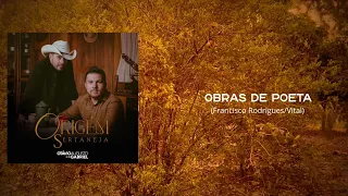 OTÁVIO AUGUSTO E GABRIEL - OBRAS DE POETA  (ORIGEM SERTANEJA)