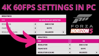 FORZA Horizon 5 PC : How to set 4K 60fps Resolution & enable HDR in FORZA Horizon 5