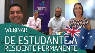 DE ESTUDANTE A RESIDENTE PERMANENTE NA AUSTRÁLIA 🇦🇺- WEBINAR