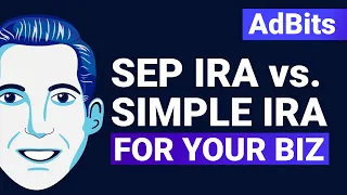 SEP IRA vs. SIMPLE IRA for Your Business