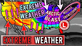 Upcoming EXTREME Weather...MAJOR Snowstorms, Arctic Blasts, Huge Storms