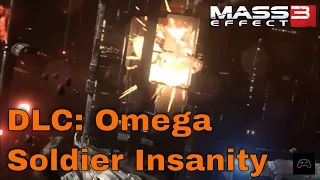 Mass Effect 3 LE - Omega DLC (Soldier Insanity Difficulty Walkthrough)