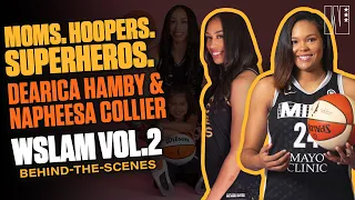 Napheesa Collier & Dearica Hamby Prove There's NO LIMITS to what Moms Can Do | BTS of WSLAM Vol 2