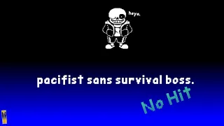 Pacifist Sans Survival Boss-Fight [1 HP MODE, NO HIT] | Undertale Fangame