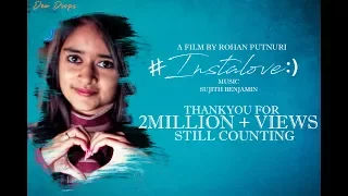 INSTALOVE || New Short Film 2017 || Directed by Rohan Putnuri