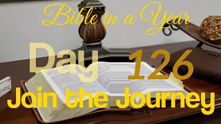 Bible in a Year: Day 126