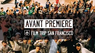 Avant Premiere trip San Francisco + Jam @H2G Lille - Freestyle Scooter | OXELO EDITS & TRIPS