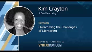 Overcoming the Challenges of Mentoring - Kim Crayton