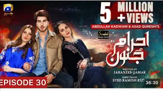 Ehraam-e-Junoon Ep30 - [Eng Sub] - Digitally Presented by Sandal Beauty Cream - 8th August 2023