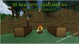 10 Realistic Survivalcraft 2 Features | (You possibly didn't know!)