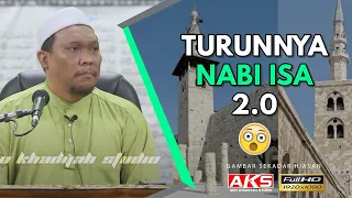 60 | Turun'nya Nabi Isa a.s 2.0 | Ustaz Auni Mohamed | Nov 2016