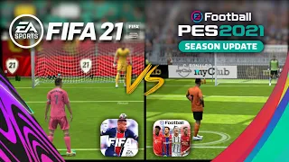 FIFA 21 mobile Vs PES 2021 mobile | Full comparison, Graphics, gameplay and Other features!🔥