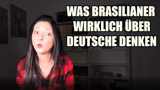 Was Brasilianer wirklich über Deutsche denken