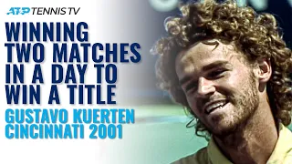 When Gustavo Kuerten Won TWO Matches In A Day To Win A Title! 🏆 Cincinnati 2001
