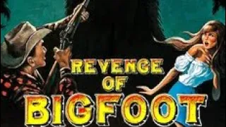 Revenge of Bigfoot 1979 full movie