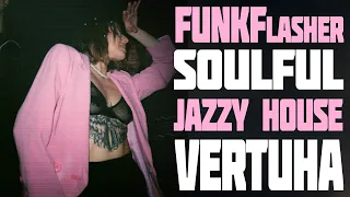 FUNKflasher • Soulful & Jazzy House Vinyl Set • VERTUHA