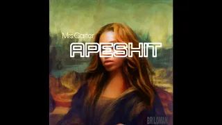 Mrs.Carter - APESHIT (Beyonce Version)