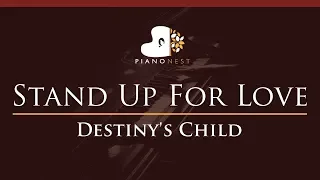 Destiny's Child - Stand Up For Love - HIGHER Key (Piano Karaoke / Sing Along)
