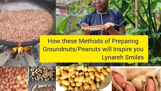 How these Methods of Preparing Groundnuts/Peanuts will Inspire you