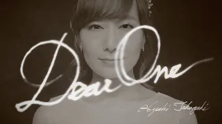 高垣彩陽 / Dear One(YouTube EDIT Ver.)