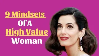 9 Mindsets Of A High Value Woman