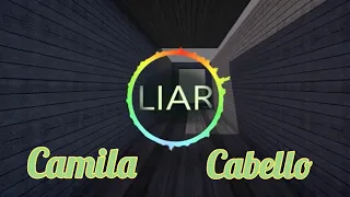Camila Cabello-Liar Remix (No Copyright)