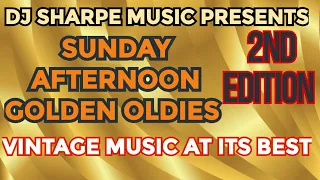 SUNDAY AFTERNOON GOLDEN OLDIES 2nd EDITION | Al Green, Percy Sledge, Sam Cooke, Ben E King and more