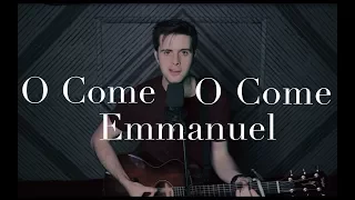 O Come O Come Emmanuel - TYLER Cover