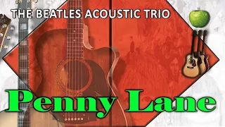Penny Lane - The Beatles Acoustic Trio | The Beatles full album