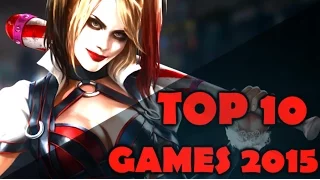 TOP 10 BEST GAMES 2015 PC