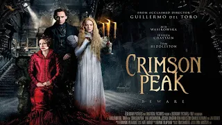 Crimson Peak Official Trailer:2015  Tom Hiddleston Jessica Chastain Movie HD 1080p