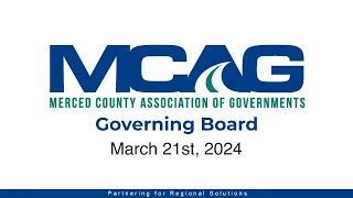 MCAG Governing Board Meeting - March 21, 2024 (03/21/24)