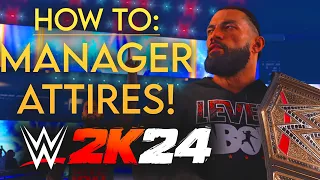 How To Fix MANAGER ATTIRES in WWE 2K24!